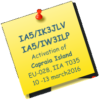IA5/IK3JLV IA5/IW3ILP Activation of Capraia Island EU-028, IIA T035 10 -13 march2016