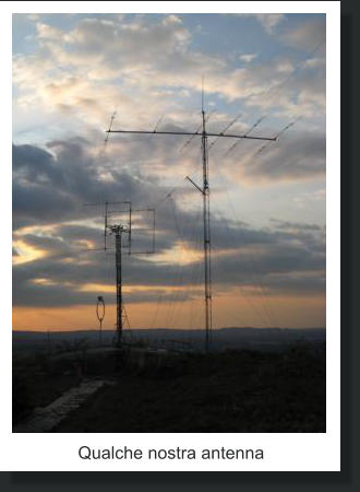 Qualche nostra antenna